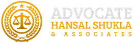 Advocate Hansal Shukla & Associates